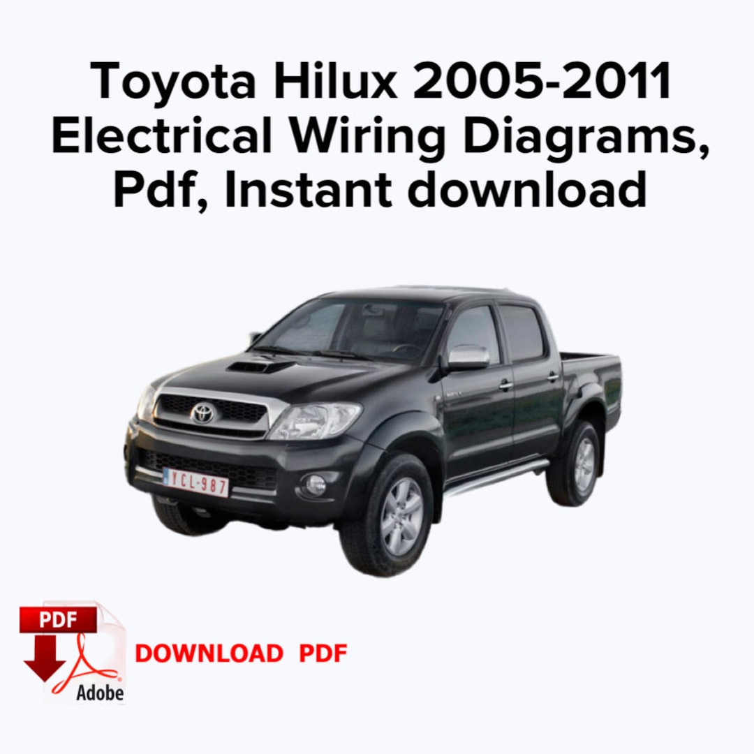 Toyota Hilux 2005-2011 Electrical Wiring Diagrams, Pdf, Instant