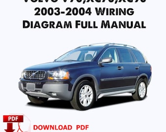 Volvo V70,XC70,XC90 2003-2004 Wiring Diagram Full Manual