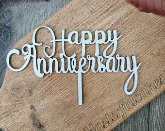 Happy Anniversary Design Cake topper charm designed in unfinshed wood or coloured Acrylic
