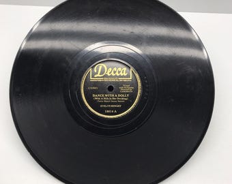 Evelyn Knight~Dance With A Dolly~Without A Sweetheart~78 RPM Decca 10”