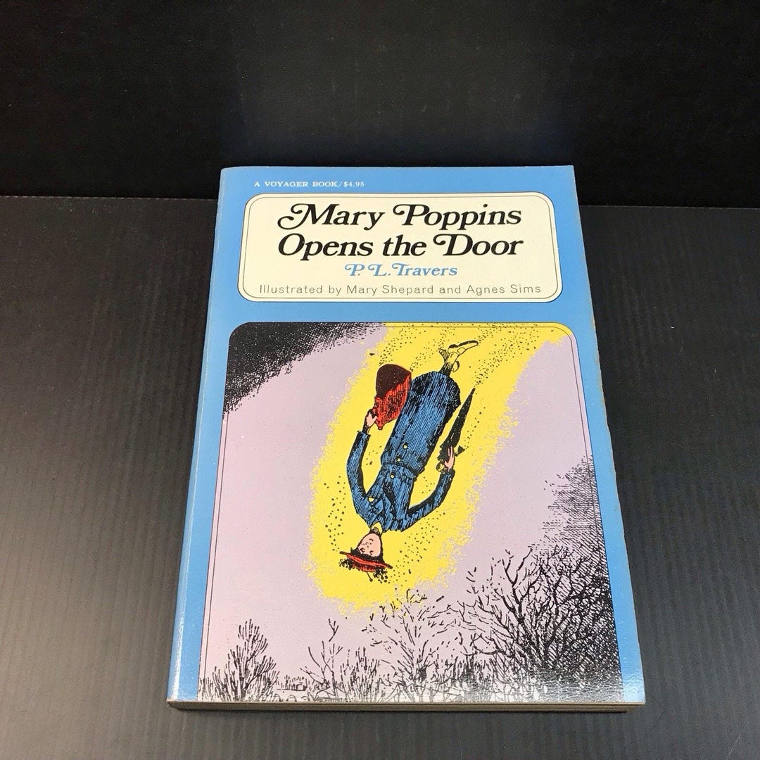 Mary Poppins Opens the Door P.L. Travers Harcourt Brace Jovanovich 1971 ...