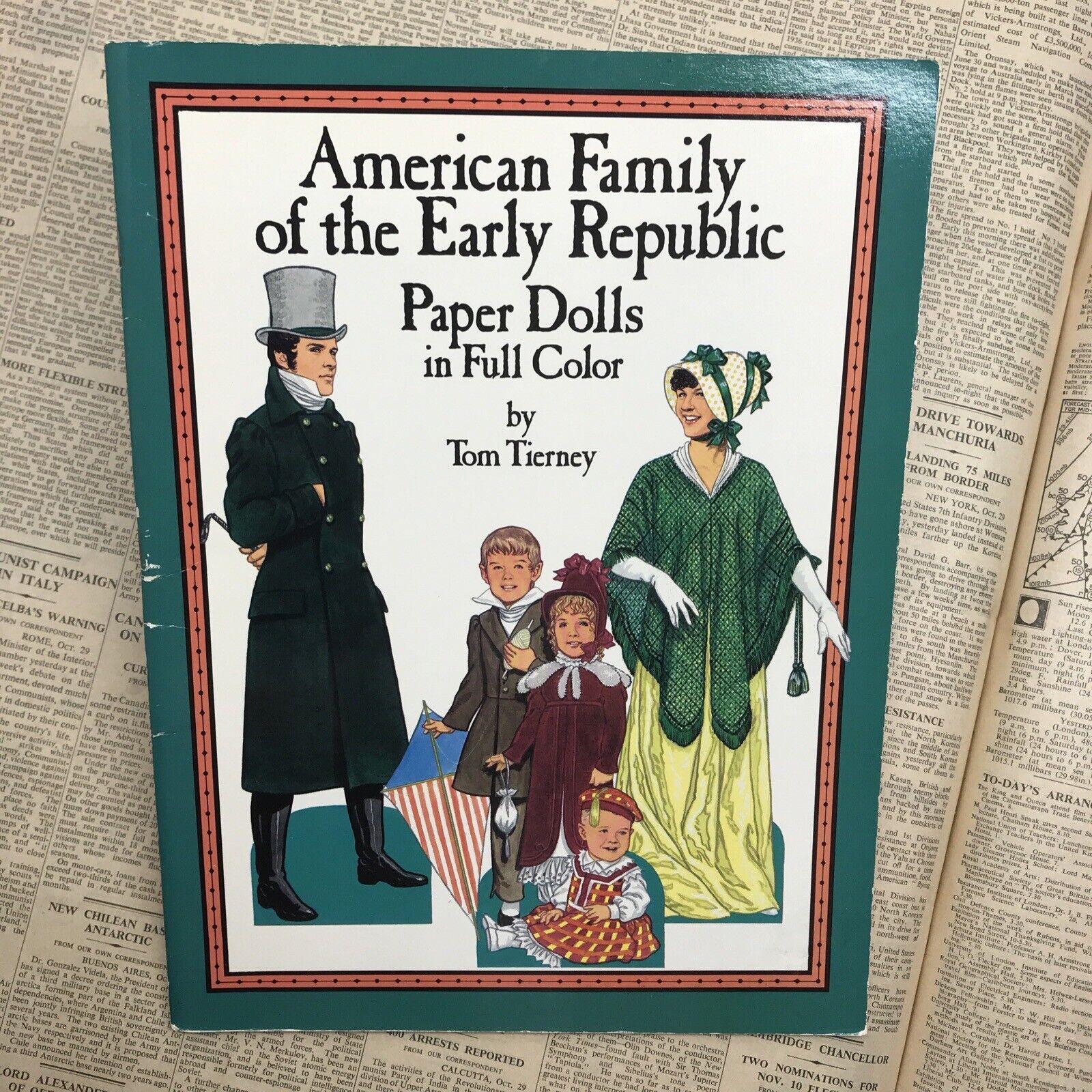 Paper Dolls Uncut American Family Of The Early Republic Tom Tierney Dover 1988