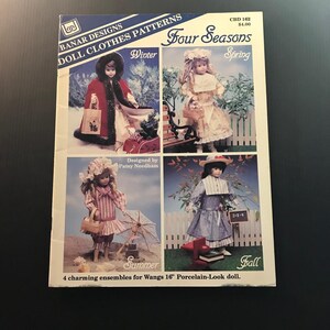 May include: A vintage pattern booklet titled "Four Seasons" by Banar Designs. The cover features four doll illustrations representing winter, spring, summer, and fall outfits. The booklet is designed for Wangs 16" porcelain-look dolls.