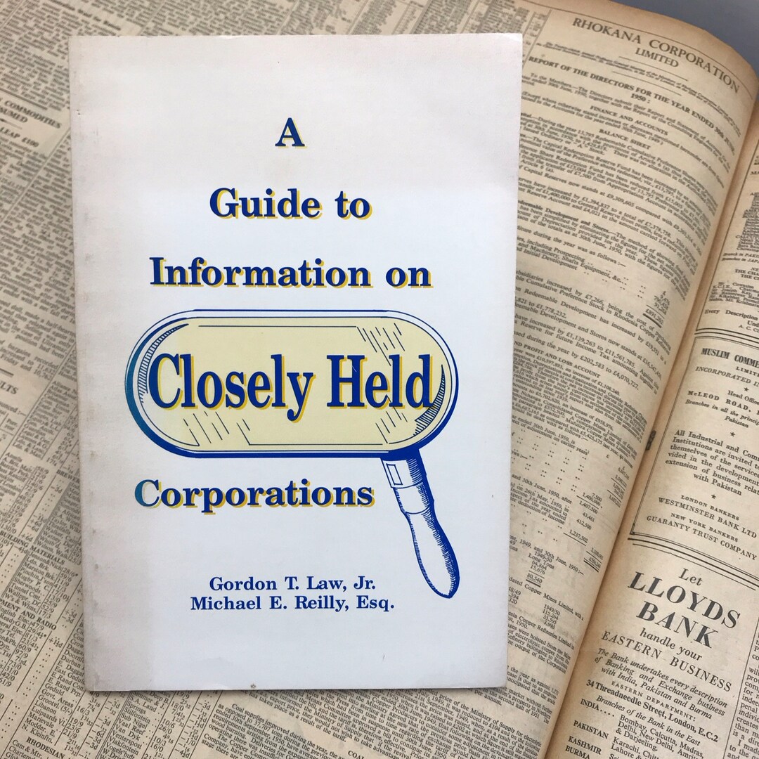 Guide to Closely Held Corporations~gordon Law & Michael Reilly~tpb 1986 ...