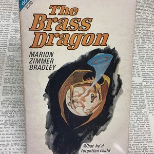 Ace Double The Brass Dragon by Marion Zimmer Bradley and Ipomoea by John Rackham, 1969 vintage paperback, in Very Good condition.