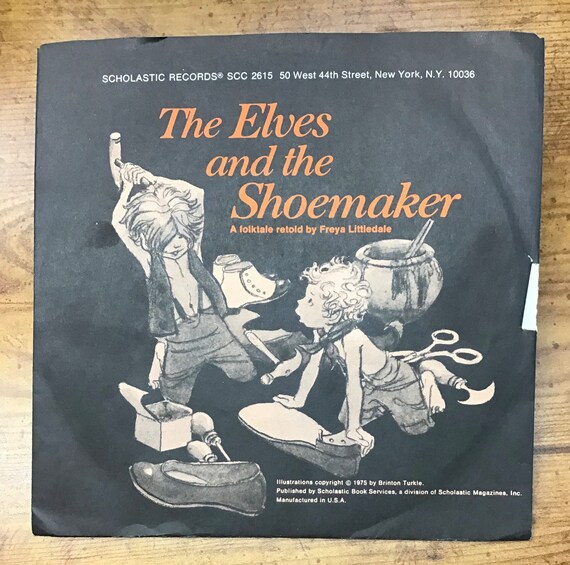 The Elves and the Shoemaker retold by Freya Littledale, 1975 Scholastic Children’s Story Record