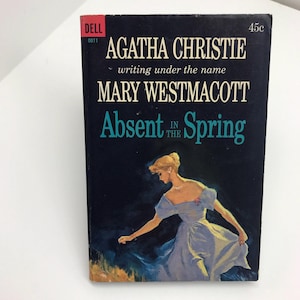Agatha Christie~Mary Westmacott~Absent In The Spring~1963 Dell Paperback