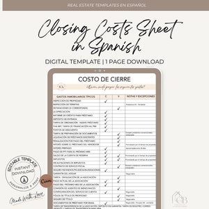 May include: A digital template for closing costs in Spanish. The template is a checklist with checkboxes for various closing costs, including inspection, repairs, and taxes. The template is designed to help buyers and sellers understand the costs involved in a real estate transaction.