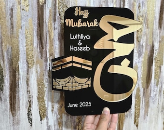 Hajj Gift- Hajj Mubarak Acrylic Sign -Islamic Gift- Hijjah-Dhul Hajj