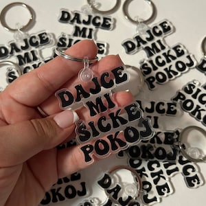 Slovak Keychain | Dajce Mi Sicke Pokoj