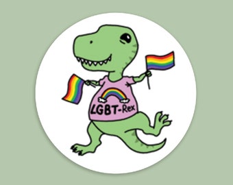 Punny LGBT-Rex Vinyl Sticker | Gay Pride | LGBTQ | Laptop Sticker