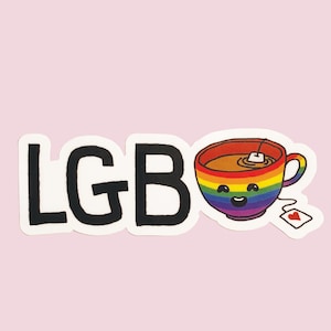Punny LGB-Tea Vinyl Sticker | Gay Pride | LGBTQ | Laptop Sticker