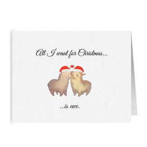Tout ce que je veux pour Noël est Ewe | Carte de Noël mignonne de Punny | Carte de voeux des fêtes d’animaux Punny | Carte de vacances romantique | Cadeau de vacances LGBT