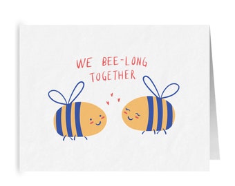 We Bee-long Together / Cute Punny Valentine's Card / Romantic Valentine's Day Greeting Cards / Valentine's Day Gifts