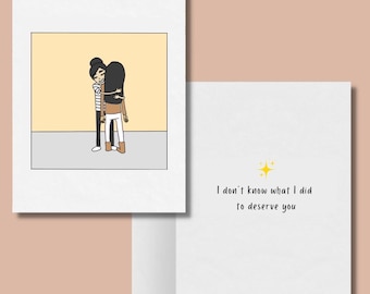 I Don't Know What I Did to Deserve You Romantic Lesbian Greeting Card, LGBTQ Anniversary & Birthday Gifts, Gay Couple Valentine's Day Cards