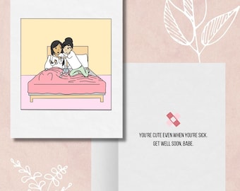 You're Cute Even When You're Sick |  Get Well Soon Lesbian Card | Cute LGBTQ Gift | Sapphic WLW Greeting Card | Romantic Long Distance Card