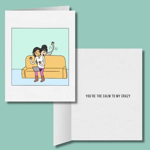Eres la calma de mi loca y romántica tarjeta de felicitación lésbica, lindos regalos de aniversario LGBTQ, amor femenino sáfico WLW, tarjetas de felicitación para parejas gay