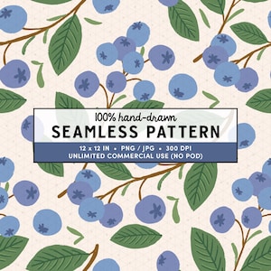 May include: A seamless pattern featuring hand-drawn blueberries with green leaves and brown stems on a light beige background. The design includes the text "100% hand-drawn SEAMLESS PATTERN" and dimensions of 12 x 12 inches.