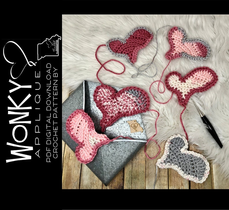Wonky Heart Applique Crochet PDF Digital Download, Crochet Heart Pattern, Crochet Valentine's Day, Heart Applique, Valentine Gift, Love gift image 2