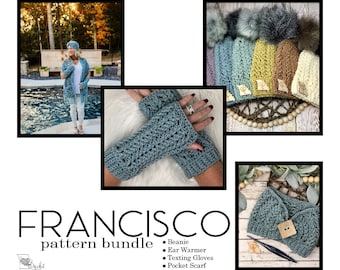 Francisco Pattern Bundle, Crochet Pattern, Multiple, Beanie, Gloves, Scarf (PDF Pattern)
