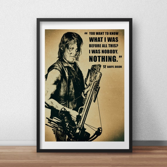 Daryl Dixon The Walking Dead Citation Affiche Fan Art Etsy