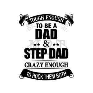 INSTANT DOWNLOAD Dad and Bonus Dad Svg Png File for Shirts & More Step Dad Design for Diy Projects