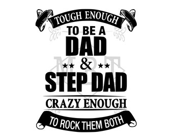 DOWNLOAD ISTANTANEO Dad e Bonus Dad Svg Png File per camicie e altro Step Dad Design per progetti fai-da-te
