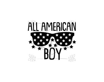 INSTANT DOWNLOAD All American Boy Shirt Design for 4th of July Fourth of July Independence Day Svg Png Pdf