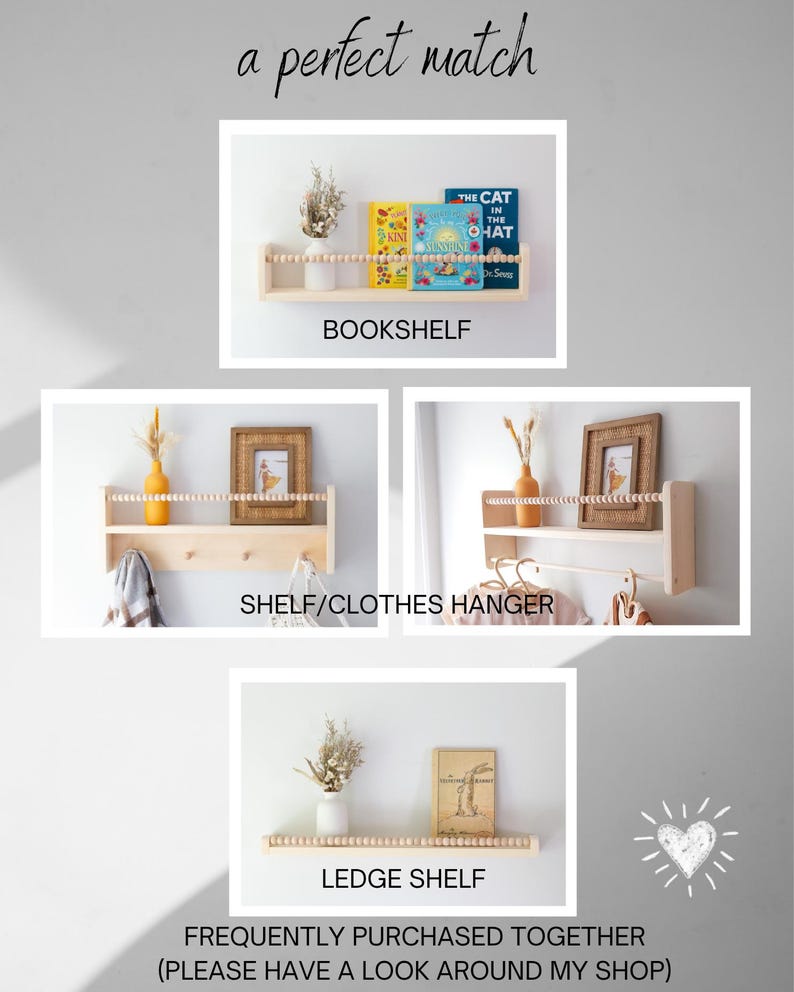 May include: A composite image showcasing three wooden shelves: a bookshelf with books, a shelf/clothes hanger, and a ledge shelf. The text "a perfect match" is at the top, with "Frequently purchased together" at the bottom.