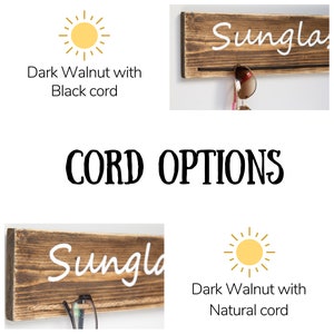Puede incluir: Dos soportes para gafas de sol de madera con la palabra "Sunglasses" escrita en pintura blanca. El soporte de la izquierda tiene un cord&oacute;n natural y el soporte de la derecha tiene un cord&oacute;n negro. El texto "Dark Walnut with Natural cord" y "Dark Walnut with Black cord" est&aacute; escrito debajo de cada soporte.