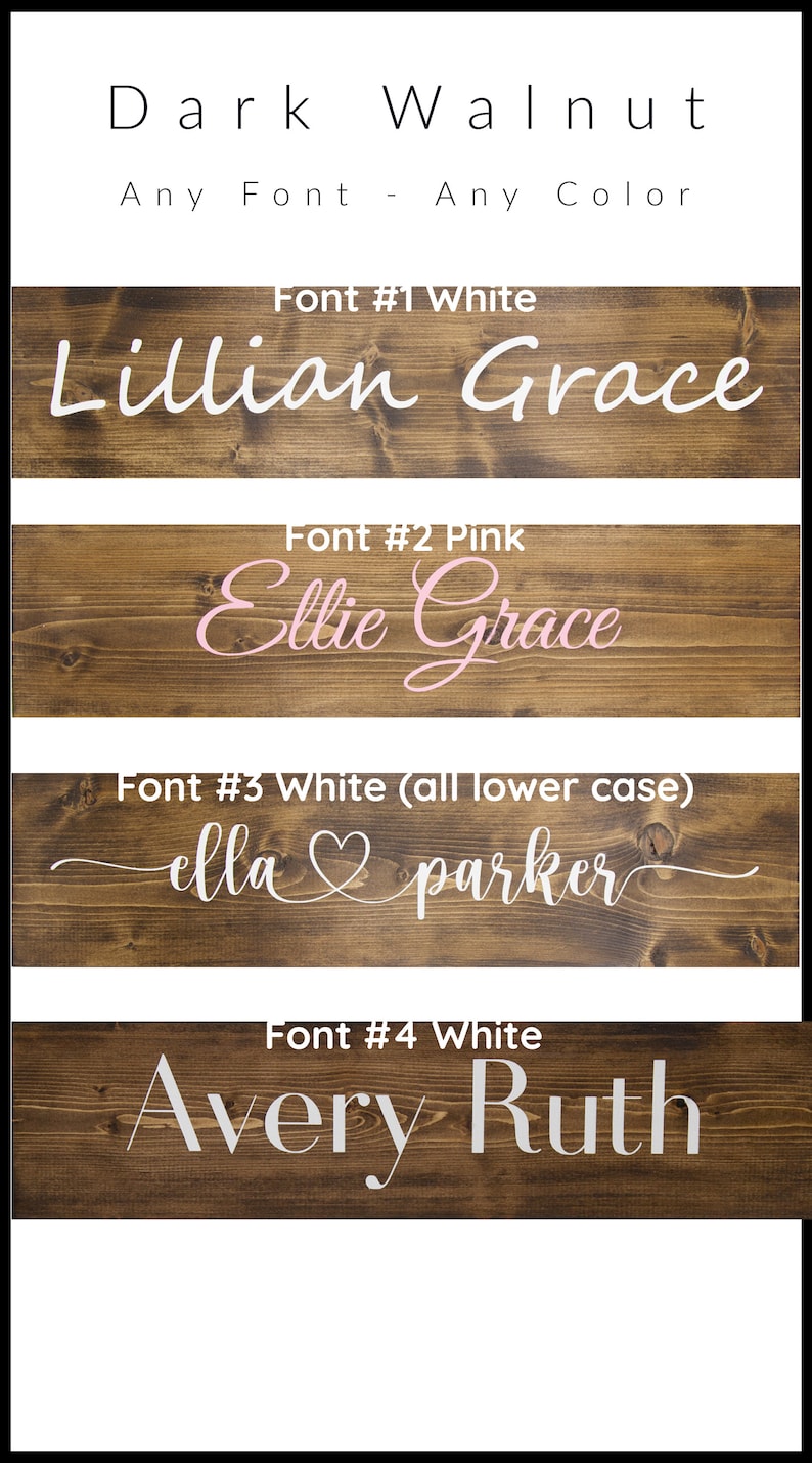 May include: Four wooden signs with different fonts and colors. The signs are labeled with the font number and color. The first sign says "Lillian Grace" in white font. The second sign says "Ellie Grace" in pink font. The third sign says "ella parker" in white font with a heart symbol. The fourth sign says "Avery Ruth" in white font.