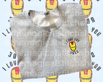 I love you 3000 Embroidered Crewneck