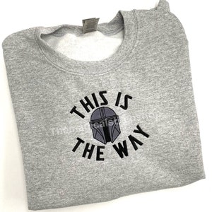 This is the Way Logo Embroidered Crewneck Sweatshirt