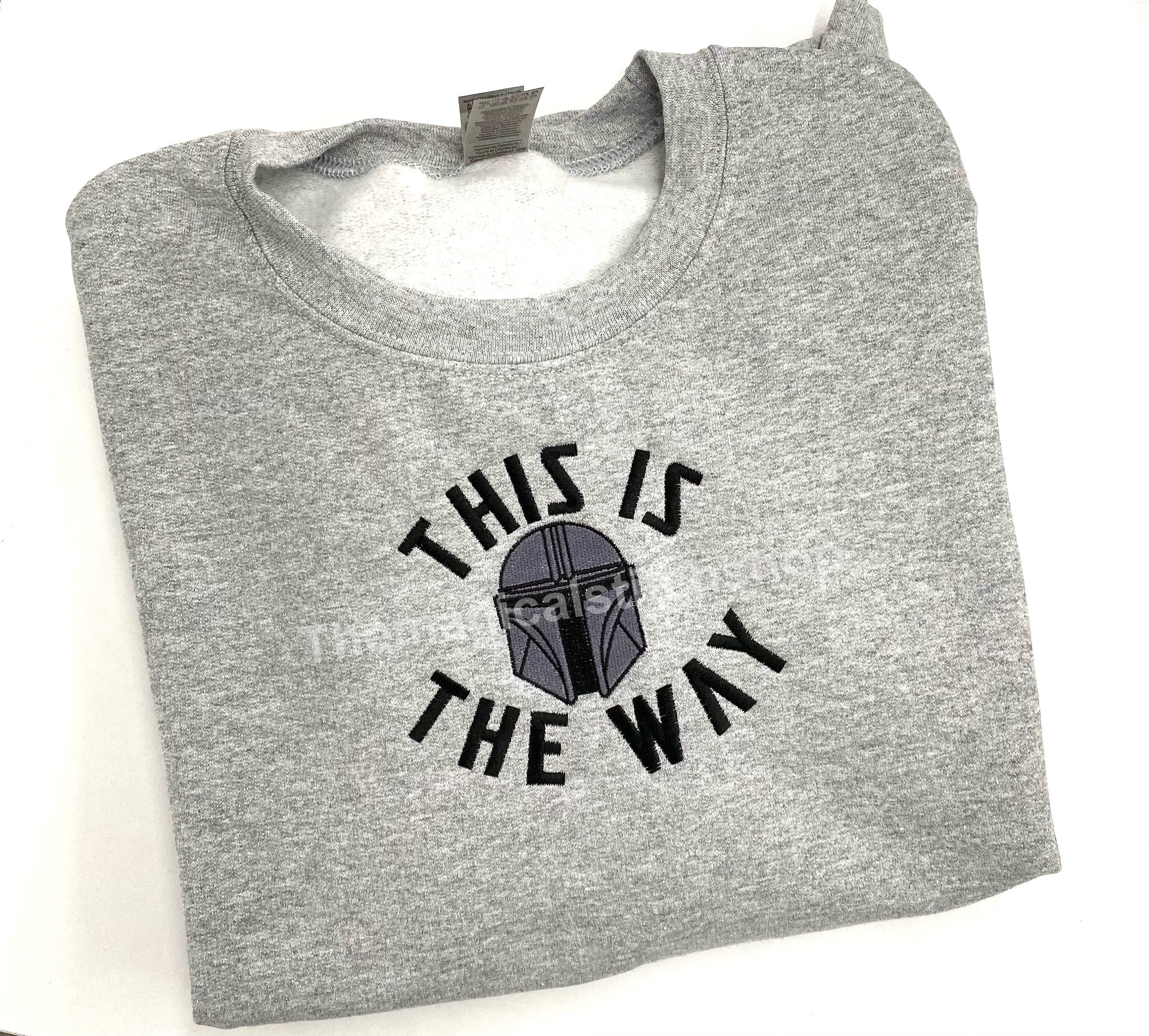 This is the Way Logo Embroidered Crewneck Sweatshirt - Etsy