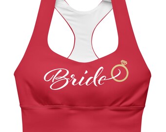 Bride Red Longline Sports Bra: Engagement Ring, White Lettering
