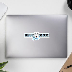 Beste Husky Mom ooit! Bubbel gratis sticker. Moederdag hond vader Cadeau. 3 stickerformaten. Siberische Husky, wit met blauwe ogen.