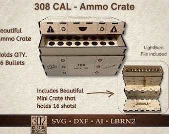 Ammo Crate Box - 2 Boxes - 308 - Bullet Holder Box - Laser CUT - SVG - Glowforge Ready - Digital File - Includes LightBurn File