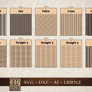 May include: A collection of wooden tags with various geometric patterns, including diamond, hex, fabric, cross, and cut diamond designs. Each tag is labeled with its pattern name. The bottom of the image displays the text "302 Custom Designs" and file type abbreviations.