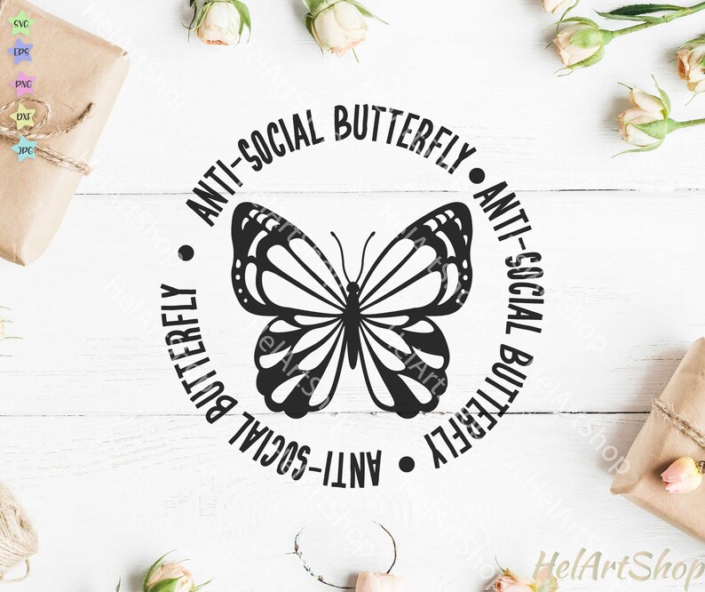 Anti social butterfly svg Butterfly shirt svg social | Etsy
