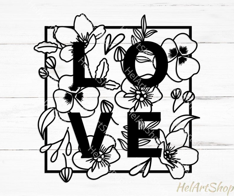 Download Love flowers svg floral love svg love shirt svg love cut ...