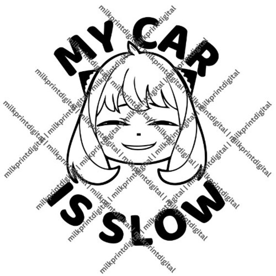 Anya My Car is Slow Spy Family Anime Manga Car Sign SVG Cute