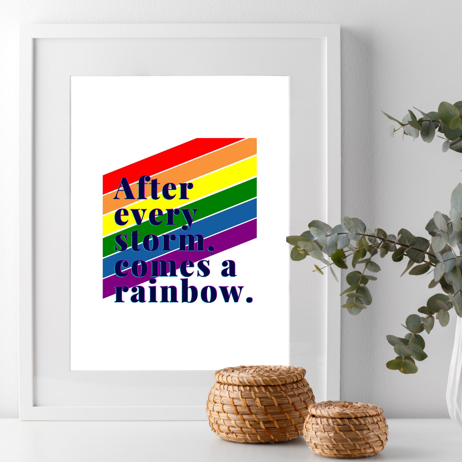 After Every Storm Comes a Rainbow Print Inspirational Quotes Etsy