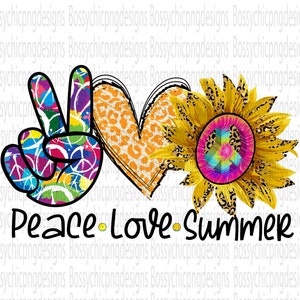 Peace Love Summer Png, Hippie Tie Dye Summer Design, Summer Sublimation Design, Peace Love Png, DTG Printing Sublimate Designs, Sunflower