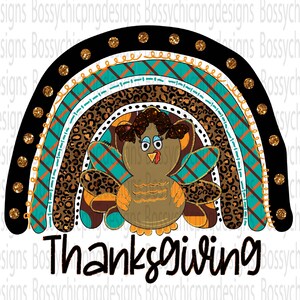 Thanksgiving Turkey Png, Thanksgiving Rainbow, Thanksgiving Sublimation,  Thanksgiving Png, Turkey Png, DTG Printing, 2023 Thanksgiving