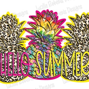 Hello Summer Pineapple Png, Summer Time Png, Tie Dye Pineapple png, Leopard Pineapples, DTG Printing,Sublimate Design, Summer Sunglasses