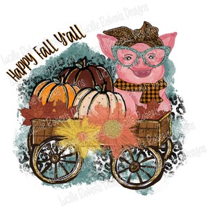 Happy Fall Y&#39;all Png, Fall Pumpkins Png, Fall Png Pig With Glass And Headband, Leopard Plaid Fall Leaves, Fall Sublimate Designs, Clipart