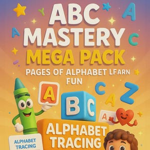 May include: A colorful illustration for an educational product. The image features the text "ABC MASTERY MEGA PACK" and "ALPHABET TRACING". There are cartoon characters, alphabet blocks, and a child holding the letter "Z". The overall theme is learning and fun.