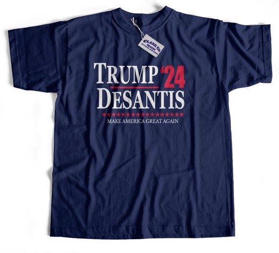 Trump DeSantis 2024 T-Shirt | Trump Shirts | Election 2024 | Trump for President | Men&#39;s | Women&#39;s | Unisex Tshirt