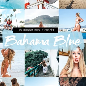 BAHAMA BLUE Mobile Lightroom Preset, Blogger Lifestyle Instagram Influencer