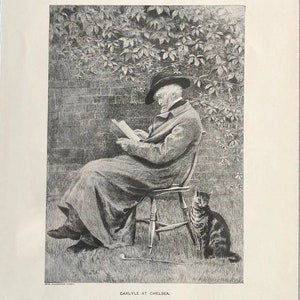 May include: A black and white illustration of an older man sitting in a chair outdoors, reading a book. A cat sits beside him. The caption reads "Carlyle at Chelsea."